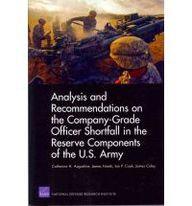 Analysis and Recommendations on the Company-Grade Officer Shortfall in the Reserve Components of the U.S. Army