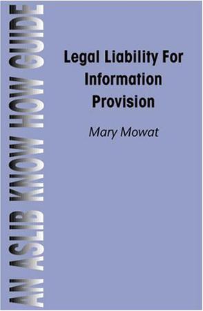 Legal Liability for Information Professionals