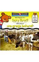 What Happens at a Dairy Farm?/Qu' Pasa En Una Granja Lechera?