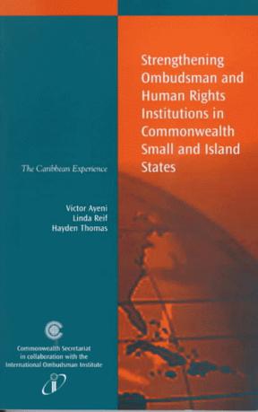 Strengthening Ombudsman and Human Rights Institutions in Commonwealth Small and Island States