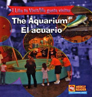 The Aquarium/El Acuario