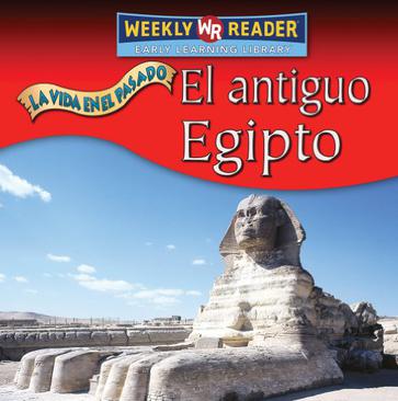 El Antiguo Egipto = Ancient Egypt