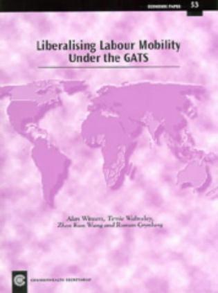 Liberalising Labour Mobility Under the GATS