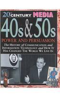 40s & 50s Power and Persuasion