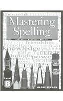 Mastering Spelling Level B TM 200c