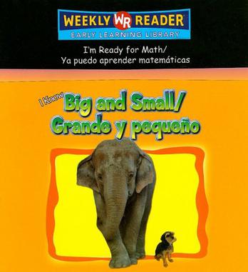 I Know Big and Small/Grande y Pequeno