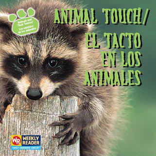 Animal Touch/El Tacto En Los Animales