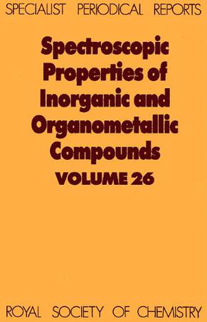 Spectroscopic Properties of Inorganic and Organometallic Compounds