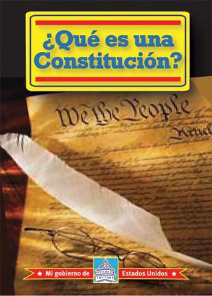 Que Es una Constitucion? = What Is a Constitution?