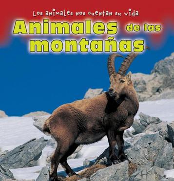 Animales de las Montanas = Animals of the Mountains
