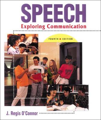 Speech Exploring Communication, Text
