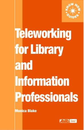 Teleworking and the Library and Information Community