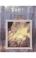 The Nature and Science of Fire