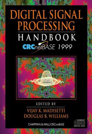The Digital Signal Processing Handbook CRCnetBASE 1999