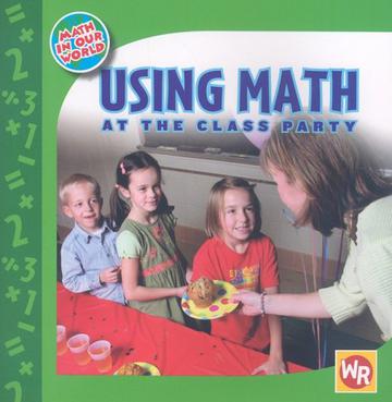 Using Math at the Class Party