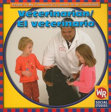 Veterinarian/El Veterinario