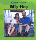 Mis Tios = My Aunt and Uncle