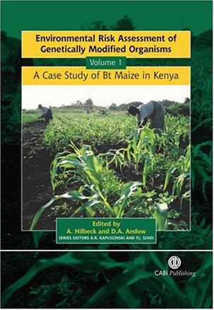 Environmental Risk Assessment of Genetically Modified Organisms