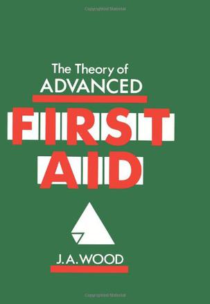 Theory of Advanced First Aid