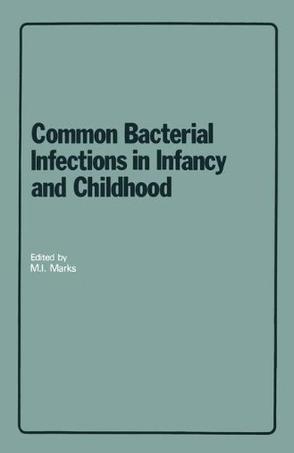 Common Bacterial Infections in Infancy and Childhood