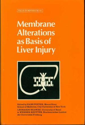 Membrane Alterations as Basis of Liver Injury