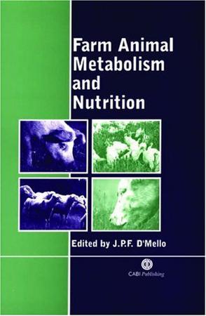 Farm Animal Metabolism and Nutrition