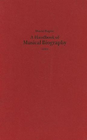 A Handbook of Musical Biography