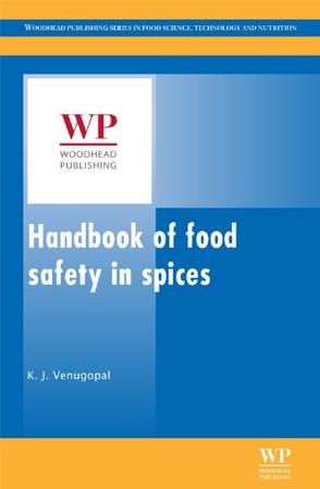 Handbook of Food Safety in Spices
