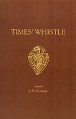 Time's Whistle and Other Poems by R.C.