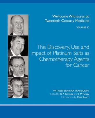 The Discovery, Use and Impact of Platinum Salts as Chemotherapy Agents for Cancer