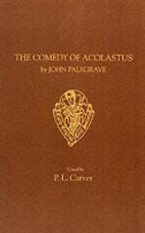 The Comedy of Acolastus