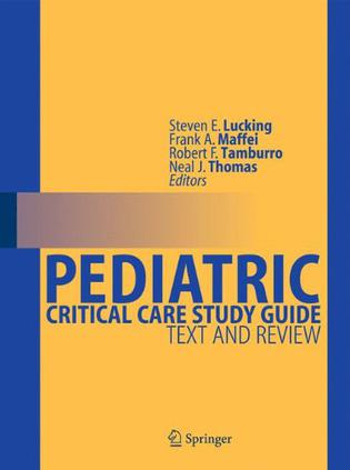 Pediatric Critical Care Study Guide