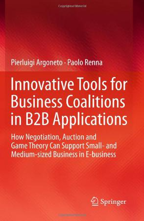 Innovative Tools for Business Coalitions in b2b Applications