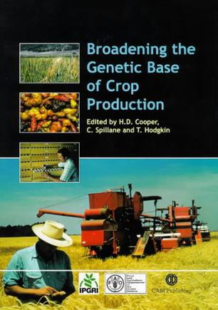 Broadening the Genetic Bases of Crop Production