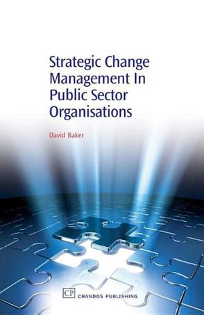 Strategic Change Management in Public Sector Organisations