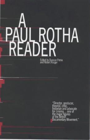 A Paul Rotha Reader