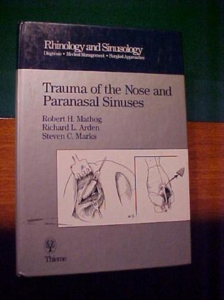 Trauma of the Nose and Paranasal Sinuses