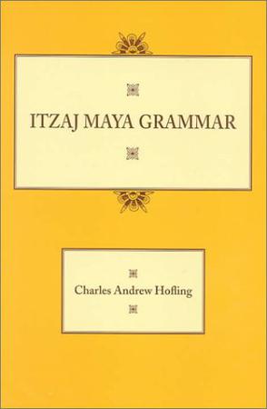 Itzaj Maya Grammar