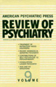 American Psychiatric Press Review of Psychiatry
