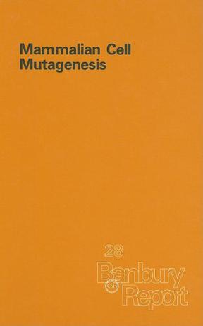 Mammalian Cell Mutagenesis