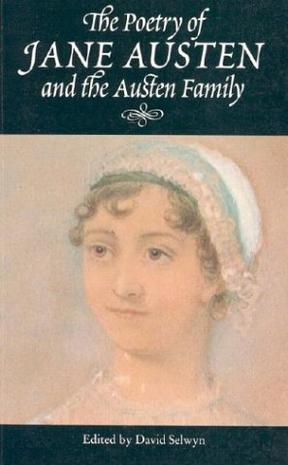 The Poetry of Jane Austen and the Austen Family