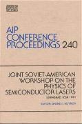 Joint Soviet-American Workshop on the Physics of Semiconductor Lasers
