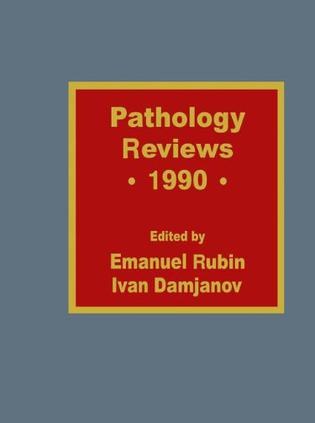 Pathology Reviews 1990