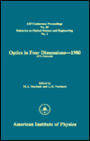 Optics in Four Dimensions 1980
