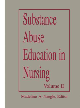 Substance Abuse Education in Nursing