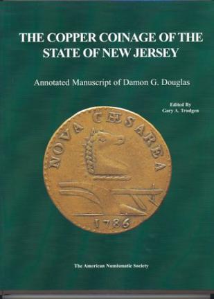 The Copper Coinage of the State of New Jersey