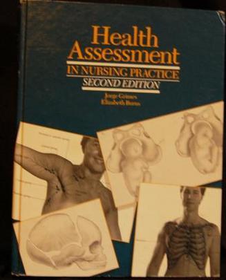 Health Assessment in Nursing Practice