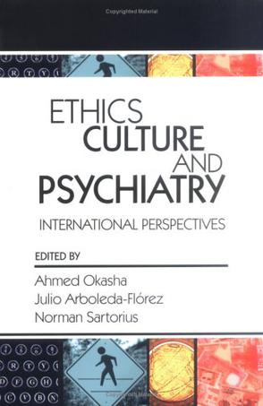 Ethics, Culture and Psychiatry