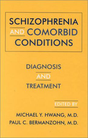 Schizophrenia and Comorbid Conditions