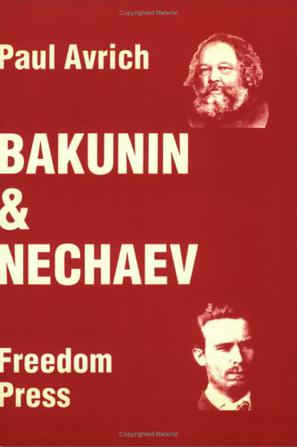 Bakunin and Nechaev